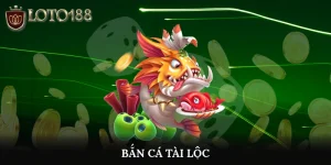 Bắn cá tài lộc