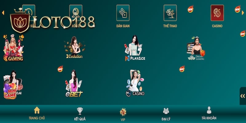 Nhiều sảnh game casino Loto188 chất lượng